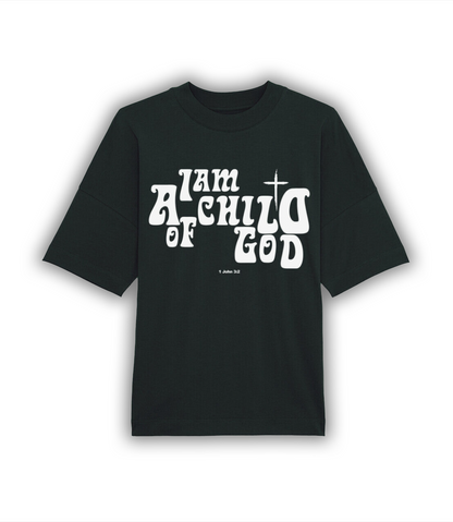 "I AM A CHILD OF GOD" Oversized Shirt